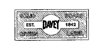 DAVEY EST. 1842 SOLID BOARD GREEN LABEL