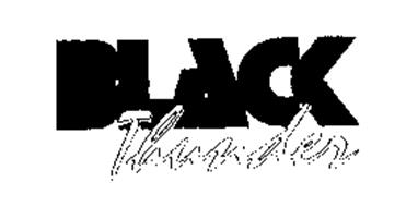 BLACK THUNDER
