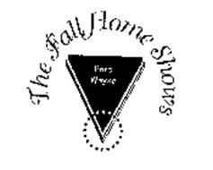 FORT WAYNE THE FALL HOME SHOWS