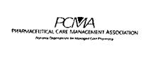 PCMA PHARMACEUTICAL CARE MANAGEMENT ASSOCIATION NATIONAL ORGANIZATION FOR MANAGED CARE PHARMACY