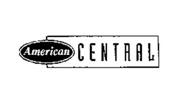 AMERICAN CENTRAL