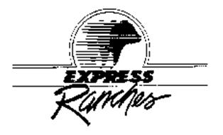 EXPRESS RANCHES