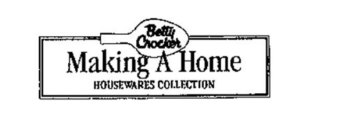 BETTY CROCKER MAKING A HOME HOUSEWARES COLLECTION