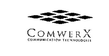 COMWERX COMMUNICATION TECHNOLOGIES