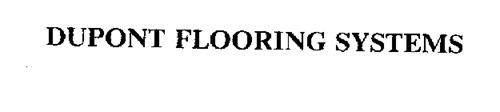DUPONT FLOORING SYSTEMS