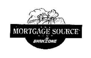 THE MORTGAGE SOURCE FROM BANK 1 ONE