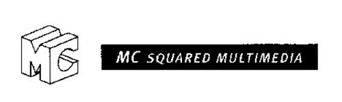 MC MC SQUARED MULTIMEDIA