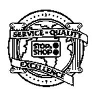 SERVICE QUALITY EXCELLENCE STOP & SHOP