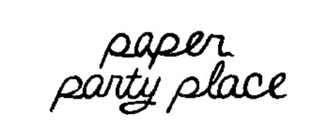 PAPER PARTY PLACE