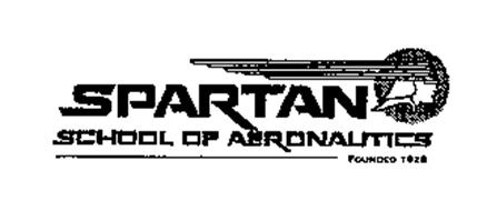 SPARTAN SCHOOL OF AERONAUTICS FOUNDED 1928