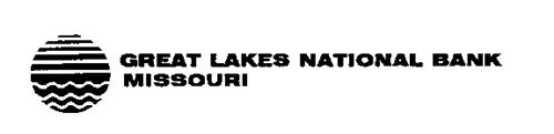 GREAT LAKES NATIONAL BANK MISSOURI