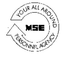 MSE YOUR ALL AROUND PERSONNEL AGENCY