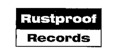 RUSTPROOF RECORDS
