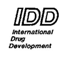 IDD INTERNATIONAL DRUG DEVELOPMENT