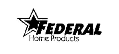 FEDERAL HOME PRODUCTS