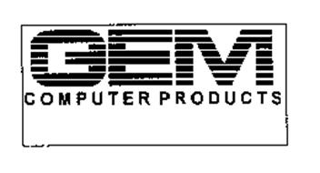 GEM COMPUTER PRODUCTS