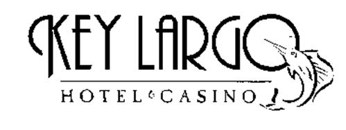 KEY LARGO HOTEL & CASINO