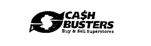 CA$H BUSTERS BUY & SELL SUPERSTORES