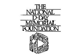 THE NATIONAL D-DAY MEMORIAL FOUNDATION