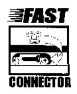 FAST CONNECTOR