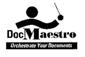 DOCMAESTRO ORCHESTRATE YOUR DOCUMENTS