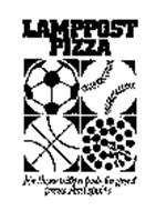 LAMPPOST PIZZA FOR THOSE WITH A TASTE FOR GREAT PIZZA. AND SPORTS.