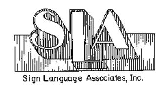 SLA SIGN LANGUAGE ASSOCIATES, INC.