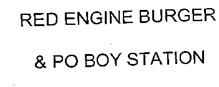 RED ENGINE BURGER & PO BOY STATION
