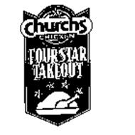 CHURCHS CHICKEN FOUR STAR TAKEOUT