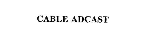 CABLE ADCAST
