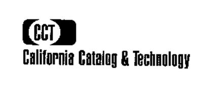 CCT CALIFORNIA CATALOG & TECHNOLOGY