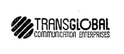 TRANSGLOBAL COMMUNICATION ENTERPRISES