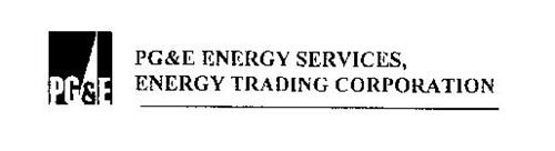 PG&E PG&E ENERGY SERVICES, ENERGY TRADING CORPORATION