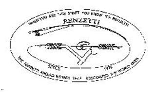 RENZETTI SINCE 1979 WHEN YOU SEE THIS SHAFT YOU KNOW ITS RENZETTI THE RENZETTI ANGLED ROTARY SHAFT RECOGNIZED THE WORLD OVER