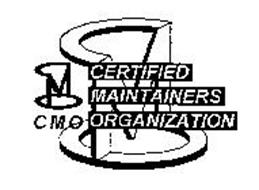 CMO CERTIFIED MAINTAINERS ORGANIZATION