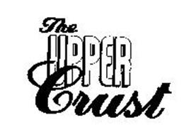THE UPPER CRUST