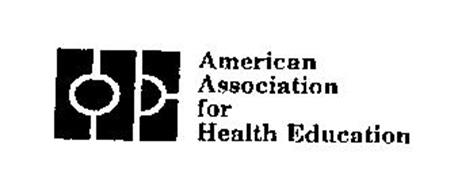 HE AMERICAN ASSOCIATION FOR HEALTH EDUCATION