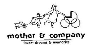 MOTHER & COMPANY SWEET DREAMS & MEMORIES