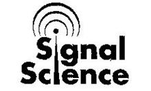 SIGNAL SCIENCE