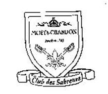 MOET & CHANDON FONDE EN 1743 CLUB DES SABREURS