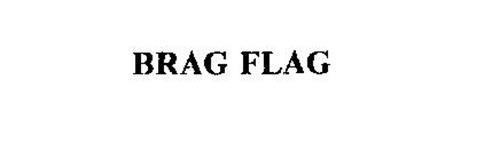 BRAG FLAG