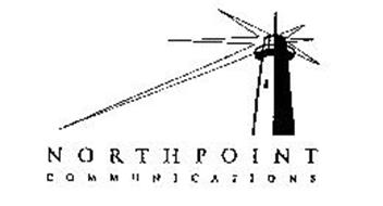 NORTHPOINT COMMUNICATIONS