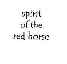 SPIRIT OF THE RED HORSE