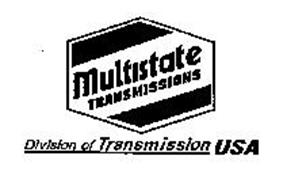 MULTISTATE TRANSMISSIONS DIVISION OF TRANSMISSION USA