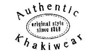 AUTHENTIC KHAKIWEAR ORIGINAL STYLE SINCE 1918