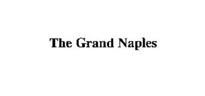 THE GRAND NAPLES