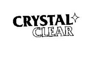 CRYSTAL CLEAR
