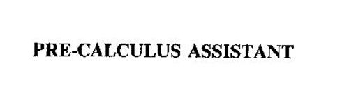 PRE-CALCULUS ASSISTANT