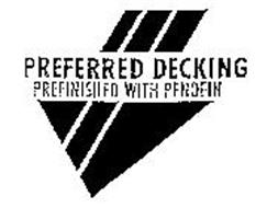 PREFERRED DECKING PREFINISHED WITH PENOFIN