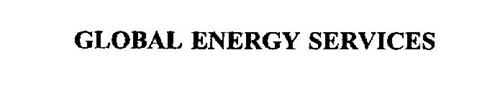 GLOBAL ENERGY SERVICES